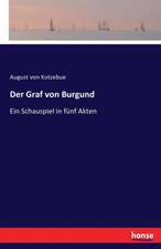 Der Graf von Burgund