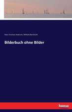 Bilderbuch ohne Bilder