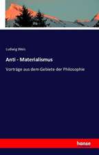 Anti - Materialismus