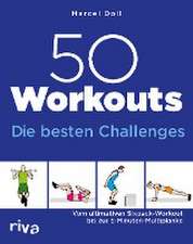 50 Workouts - Die besten Challenges