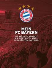 Mein FC Bayern - Das Fanbuch