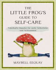 The Little Frog's Guide to Self-Care