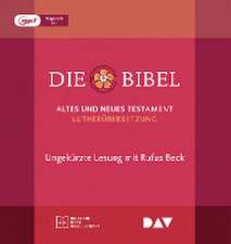 Die Bibel. Gelesen von Rufus Beck