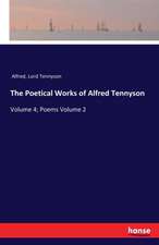 The Poetical Works of Alfred Tennyson