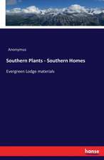 Southern Plants - Southern Homes