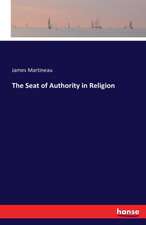 The Seat of Authority in Religion