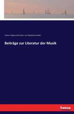 Beiträge zur Literatur der Musik