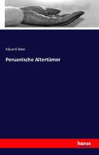 Peruanische Altertümer