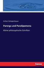 Parerga und Paralipomena