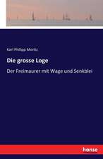 Die grosse Loge