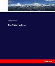 Die Tuberkulose