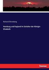 Hamburg und England im Zeitalter der Königin Elisabeth