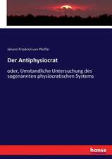 Der Antiphysiocrat