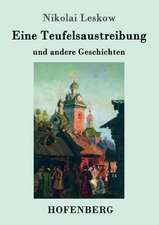 Eine Teufelsaustreibung