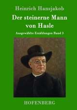 Der steinerne Mann von Hasle
