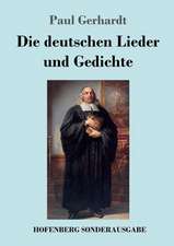 Die deutschen Lieder und Gedichte