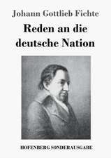 Reden an die deutsche Nation