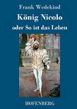 König Nicolo oder So ist das Leben