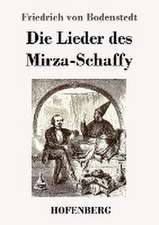 Die Lieder des Mirza-Schaffy