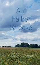 Auf halber Strecke