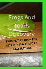 Frogs And Toads Discovery