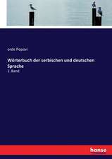 Wörterbuch der serbischen und deutschen Sprache