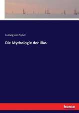 Die Mythologie der Ilias