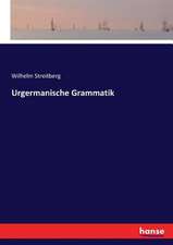 Urgermanische Grammatik