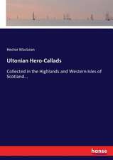 Ultonian Hero-Callads