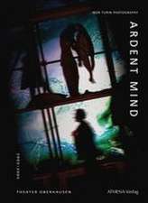 ARDENT MIND