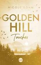 Golden Hill Touches