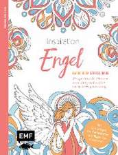 Inspiration Engel - 50 spirituelle Motive zum Ausmalen für mehr Entspannung