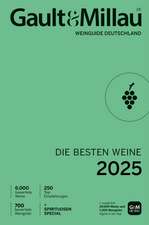 Gault&Millau Weinguide Deutschland - Die besten Weine 2025