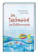 Die Taschenbibel zur Erstkommunion