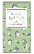 Das kleine Igel-Buch