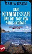 Der Kommissar und die Tote von Saint-Georges