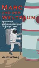 Marc Und Der Weltraum