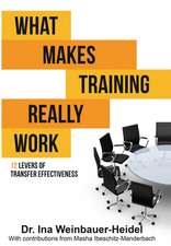 Ibeschitz-Manderbach, M: WHAT MAKES TRAINING REALLY WORK