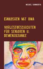 Einkochen mit Oma