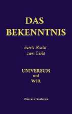 DAS BEKENNTNIS