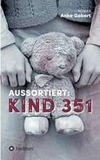 Aussortiert: Kind 351