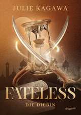 Fateless. Die Diebin