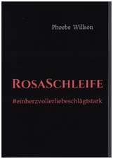 RosaSchleife