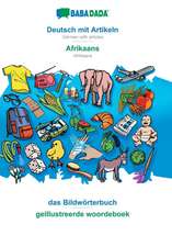 Babadada Gmbh: BABADADA, Deutsch mit Artikeln - Afrikaans, d