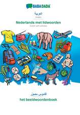 BABADADA, Arabic (in arabic script) - Nederlands met lidwoorden, visual dictionary (in arabic script) - het beeldwoordenboek