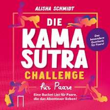 Die Kamasutra Challenge für Paare