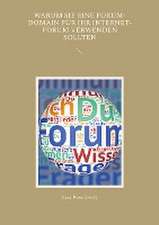 Warum Sie eine Forum-Domain für Ihr Internet-Forum verwenden sollten