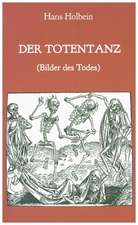 Der Totentanz (Bilder des Todes)