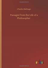 Passages From the Life of a Phiilosopher