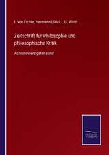 Zeitschrift für Philosophie und philosophische Kritik